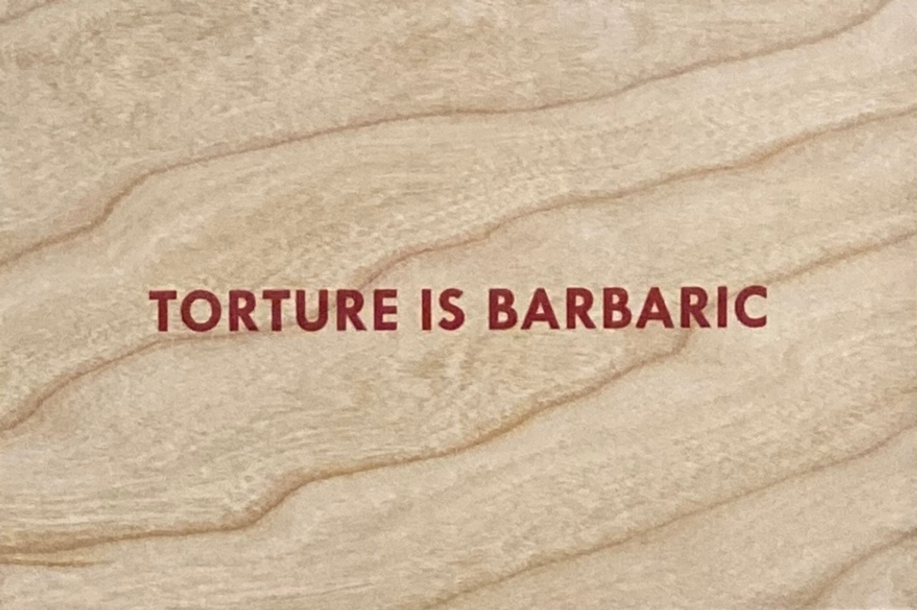 Torture is Barbaric Wooden Postcard [Red Text]
