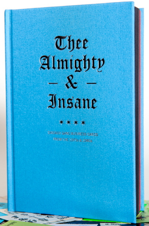 Thee Almighty & Insane: Chicago Gang Business Cards from the 1970s & 1980s [Third Edition]