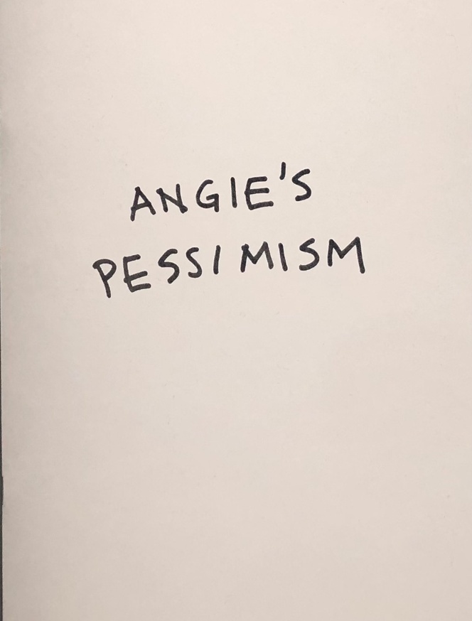 Angie's Pessimism