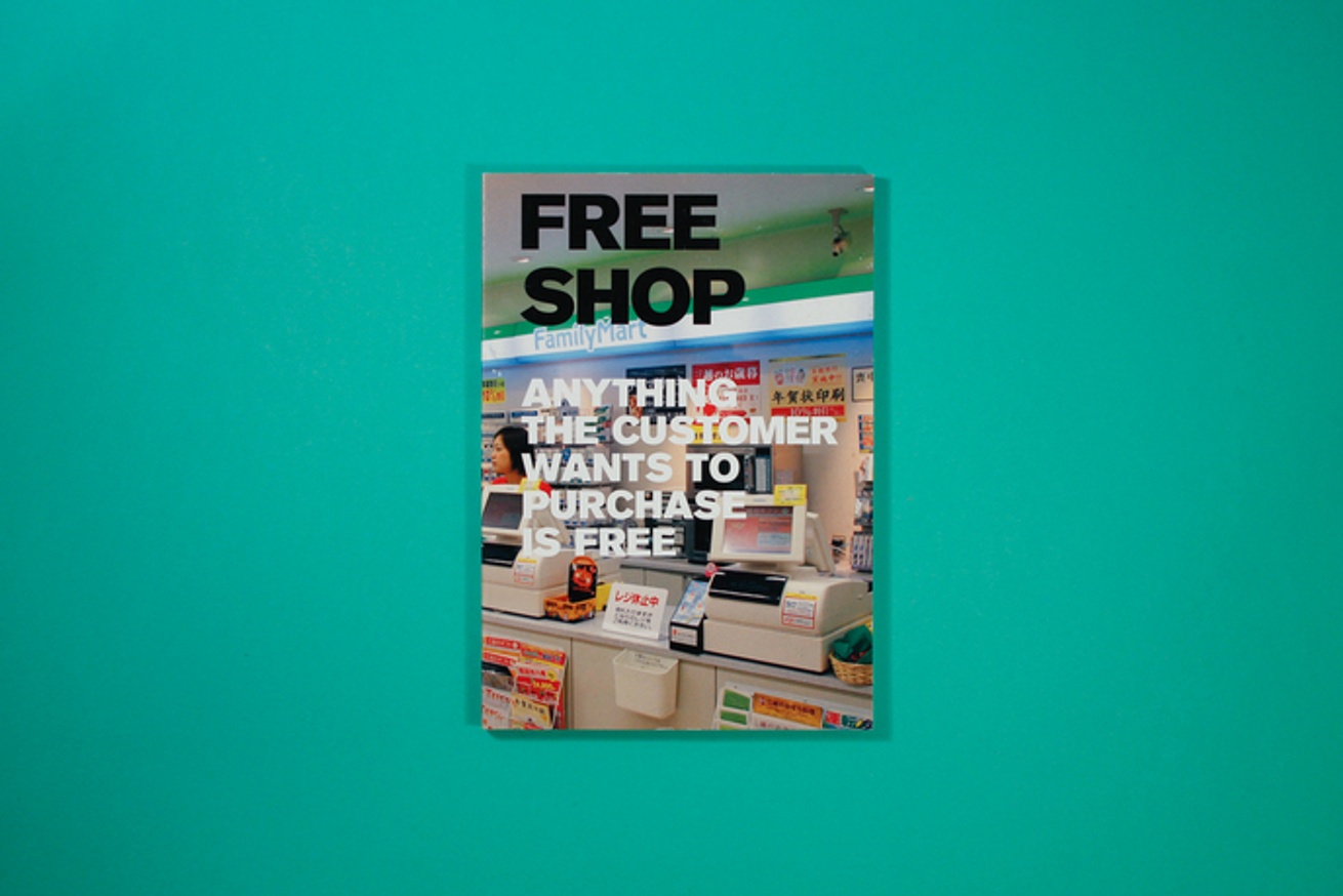 Free Shop : Anything the Customer Wants to Purchase Is Free