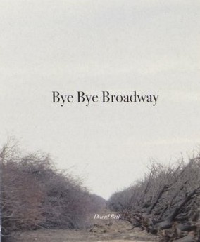 Bye Bye Broadway