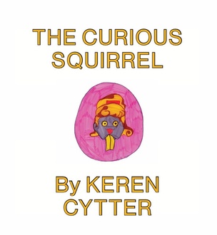 The Curious Squirrel