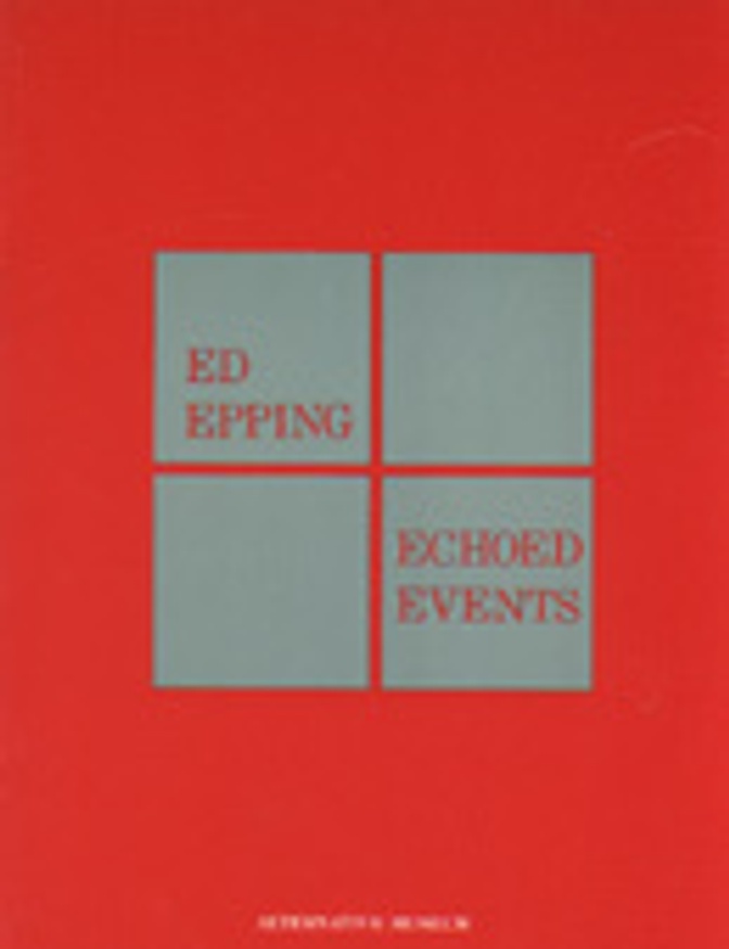 Ed Epping : Echoed Events