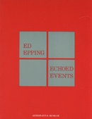 Ed Epping : Echoed Events