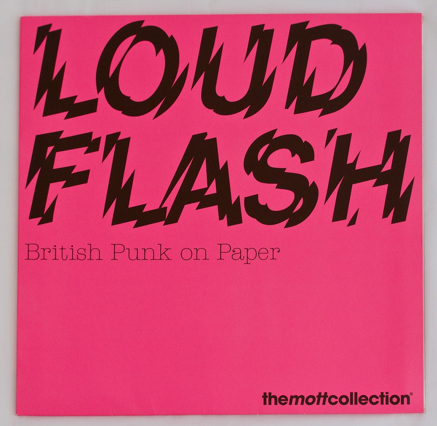 LOUD FLASH: BRITISH PUNK ON PAPER