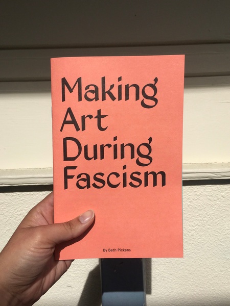 Making Art During Fascism