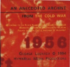 An Anecdoted Archive of the Cold War