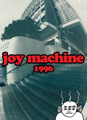 JOY MACHINE: 1996