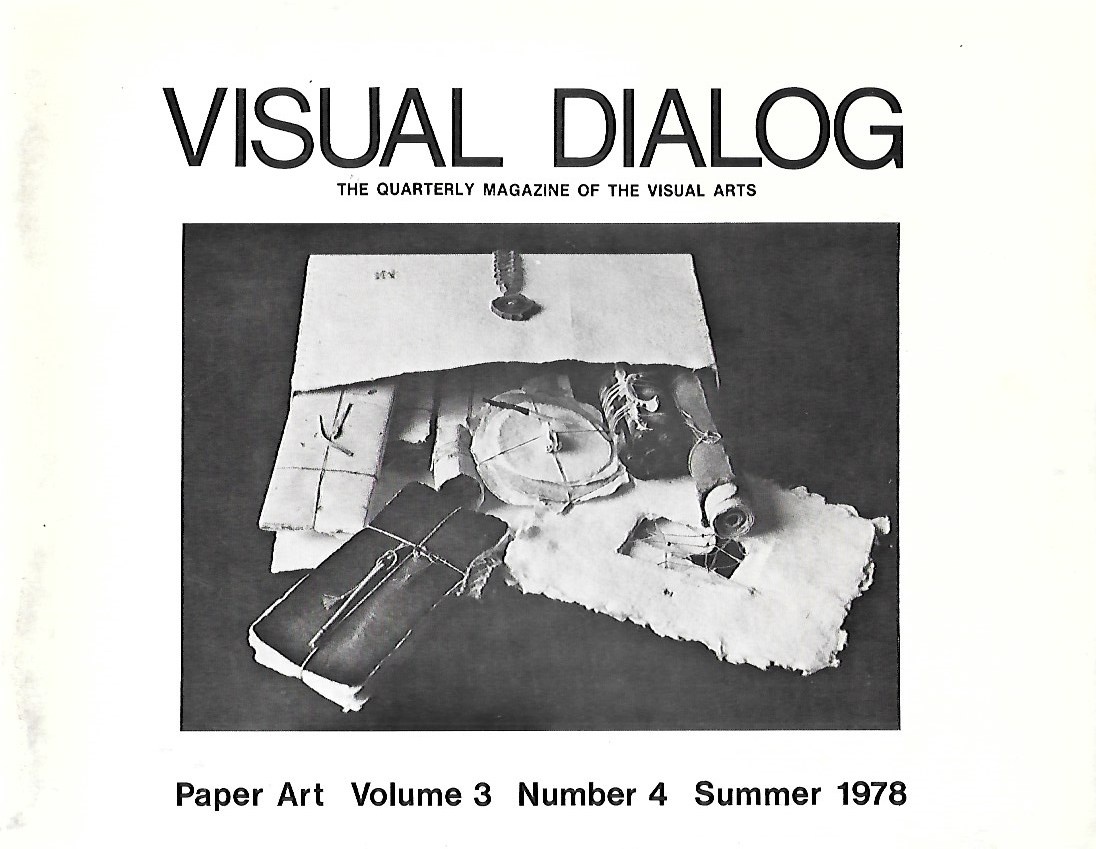 Visual Dialog: The Quarterly Magazine of the Visual Arts