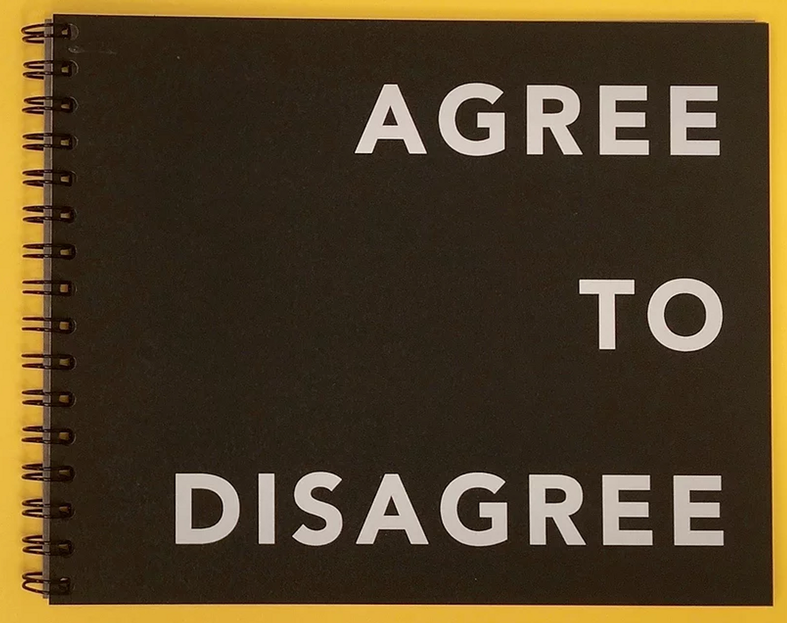 Agree to Disagree