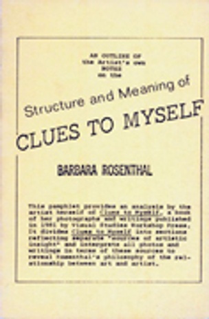 Structure and Meaning of <i>Clues to Myself</i>