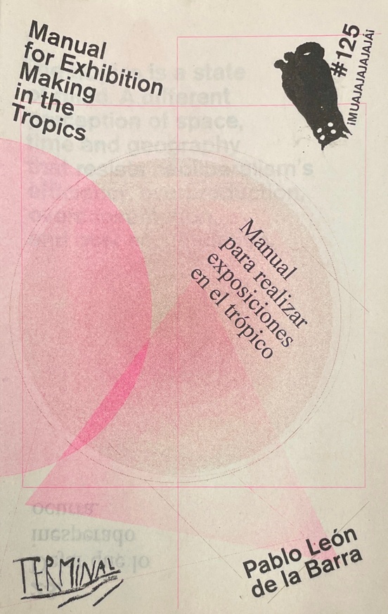Manual for Exhibition Making in the Tropics [Second Edition] thumbnail 2