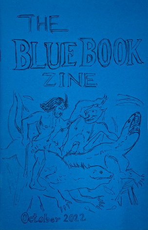 The Blue Book Zine