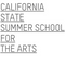 California State Summer School for the Arts