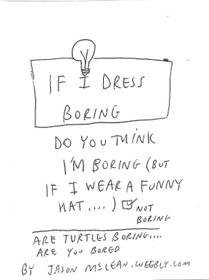 If I Dress Boring