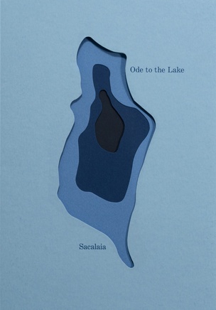  Ode to the Lake Sacalaia