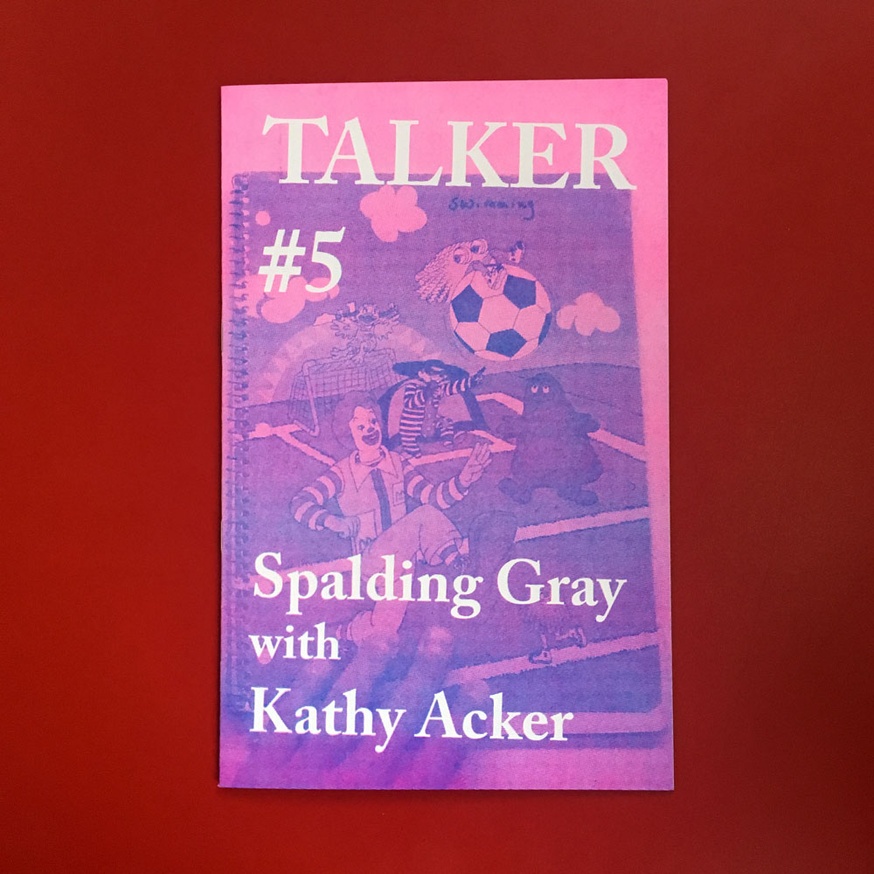 Talker #5 [Spalding Gray with Kathy Acker]