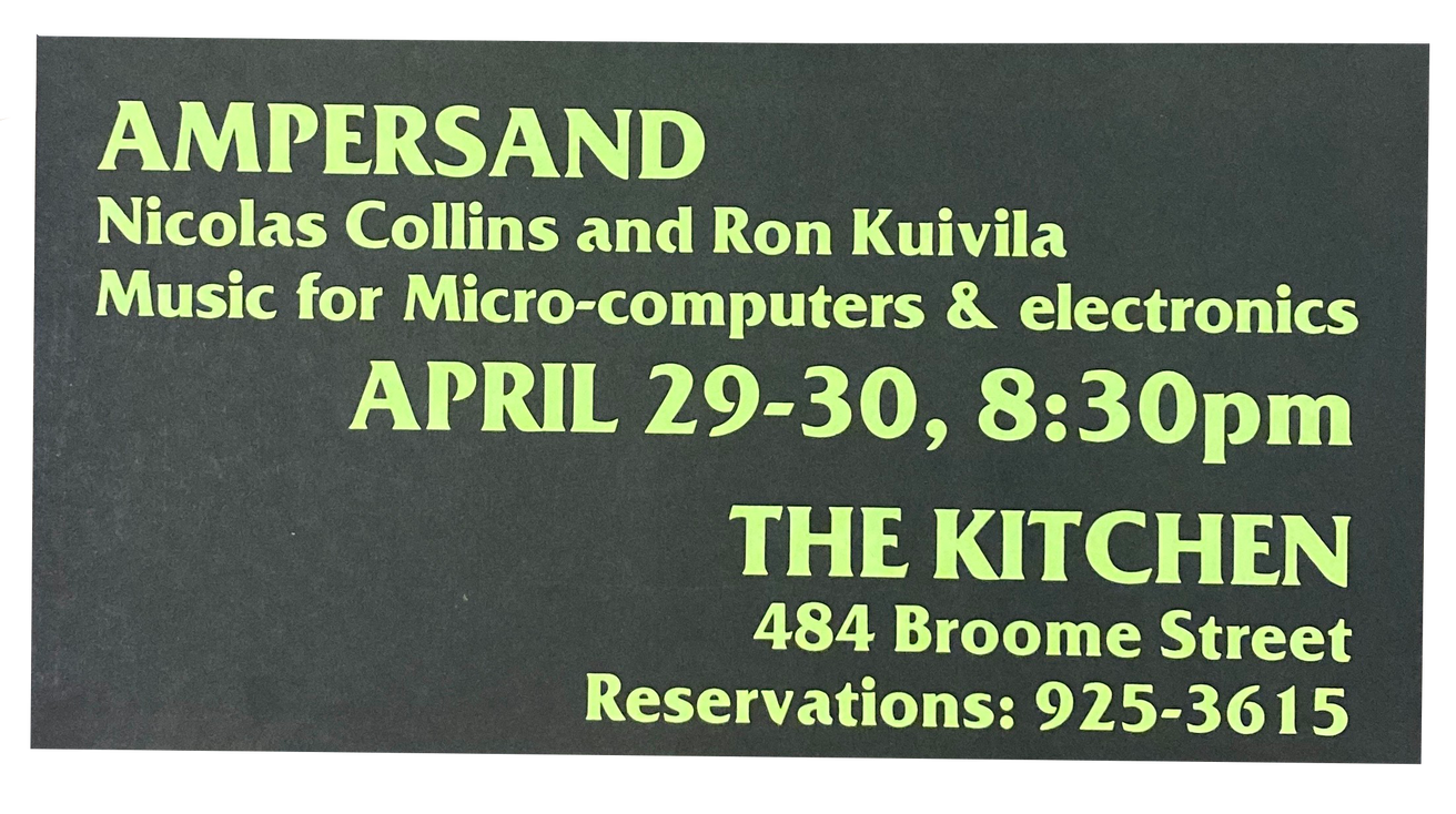 Ampersand: Music for Micro-computers and electronics, April 29 & 30, 1980  [The Kitchen Posters]