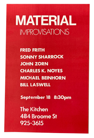 Material Improvisations, September 18, 1981 [The Kitchen Posters]