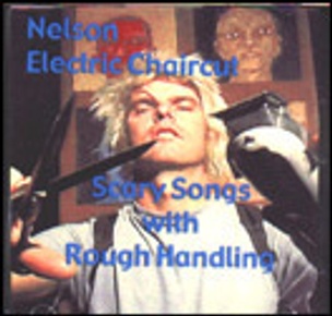 Electric Chaircut : Scary Songs With Rough Handling