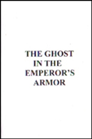 The Ghost in the Emperor's Armor