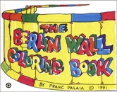 Berlin Wall Coloring Book