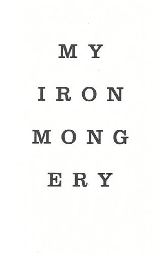 My Ironmongery