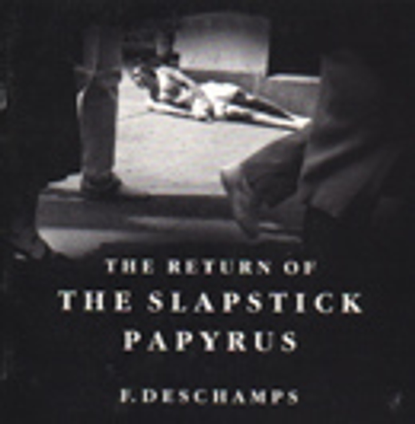 The Return of the Slapstick Papyrus
