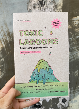 Toxic Lagoons: Northeast Edition