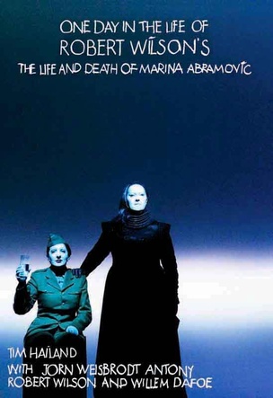 One Day in the Life of Robert Wilson’s The Life and Death of Marina Abramovic