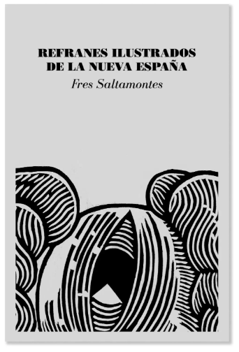 Refranes Ilustrados de la Nueva España