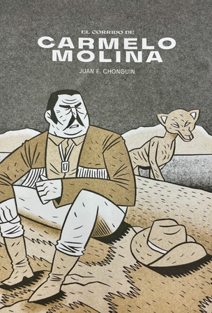 El Corrido de Carmelo Molina [Third Edition]