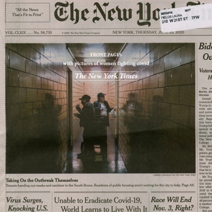 Front Pages with Pictures of Women Fighting Covid : The New York Times