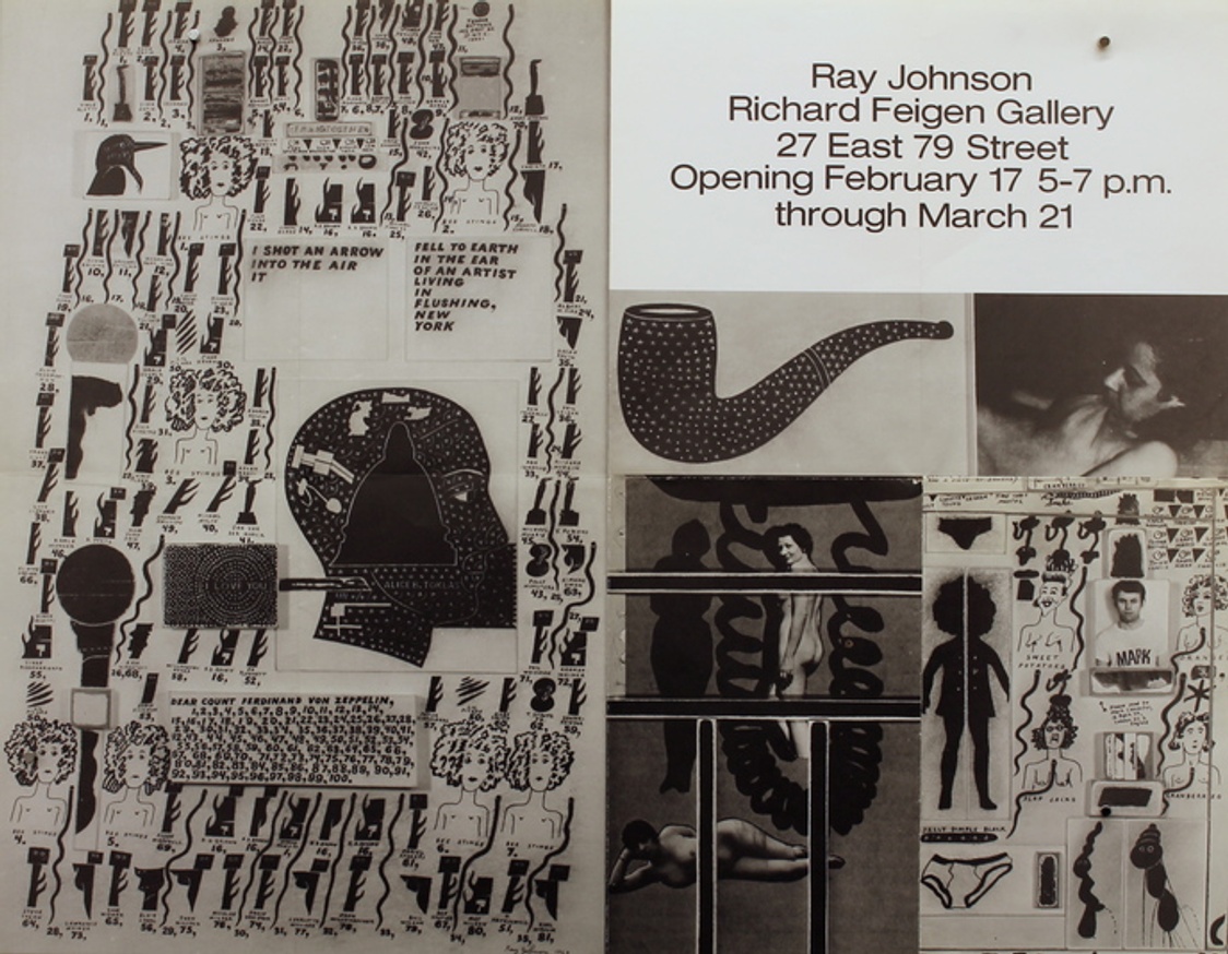 Ray Johnson : Richard Feigen Gallery, 27 East 79 Street, February 17 - March 21