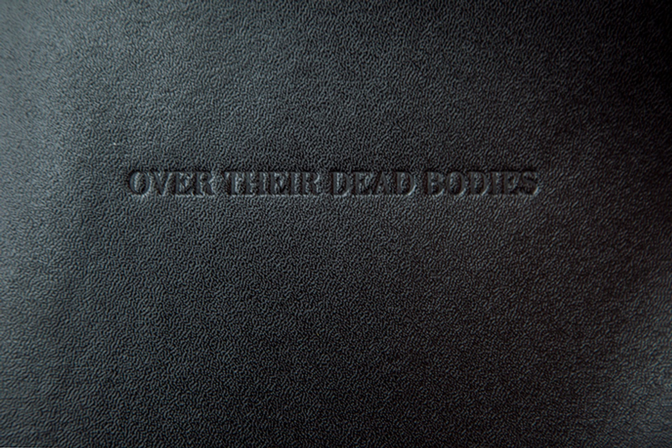 Over Their Dead Bodies