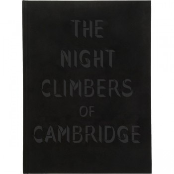 The Night Climbers of Cambridge