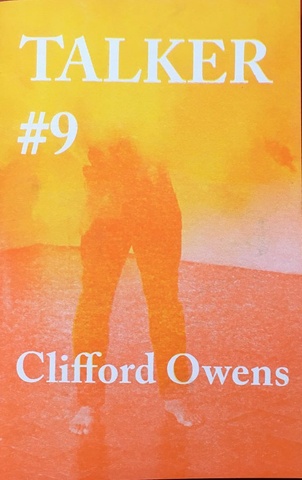 Talker #9 [Clifford Owens]