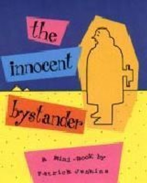 The Innocent Bystander