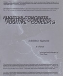Fugitive Concepts : A Libretto Of Fragments : A Chorus
