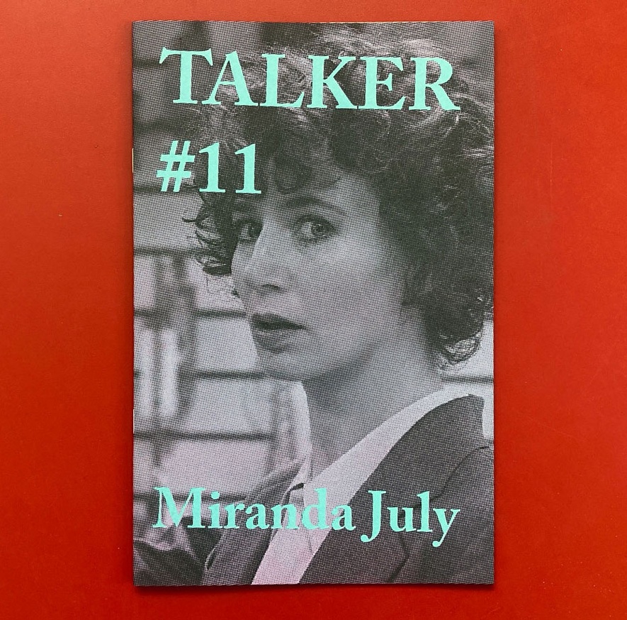 Talker #11 [Miranda July]