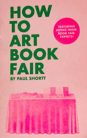 How To Art Book Fair (Third Edition)