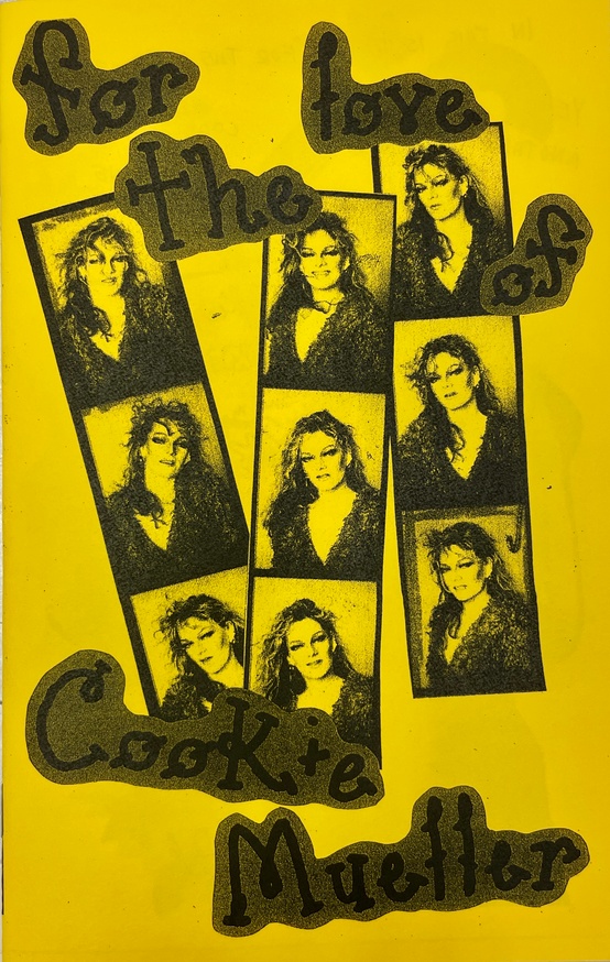 For the Love of Cookie Mueller