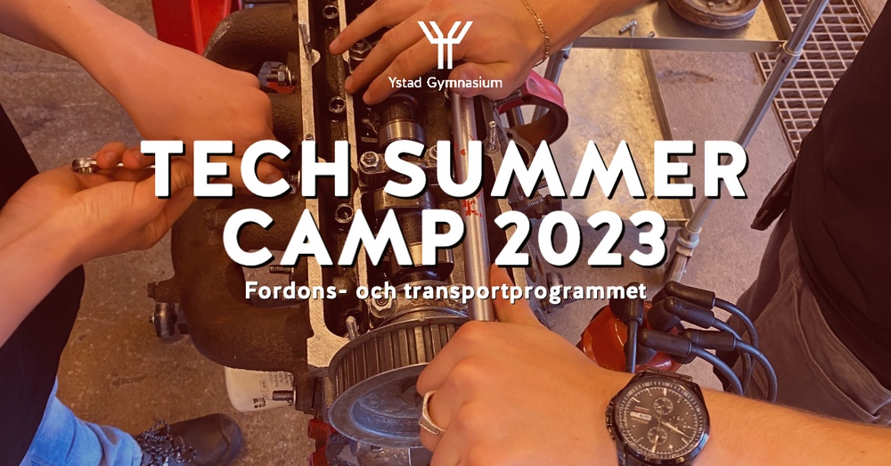 Tech Summer Camp Ystad Gymnasium