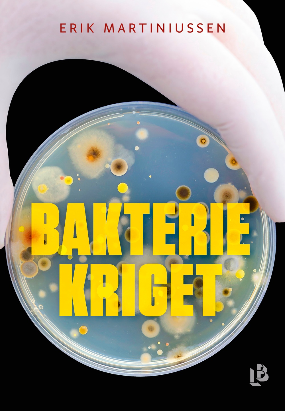 Bokomslag: Bakteriekriget
