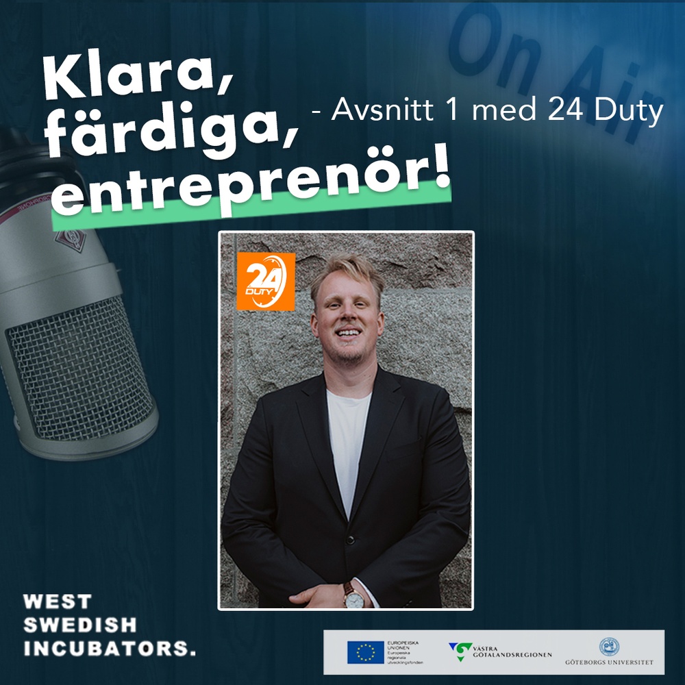 Podcast, Klara Färdiga Entreprenör. Avsnitt 1 med Mikael Jarefjäll Weidestam på 24 Duty.