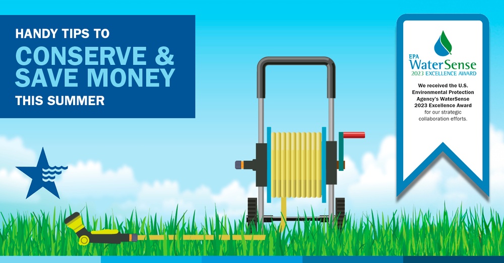 Handy Tips to Conserve & Save Money This Summer