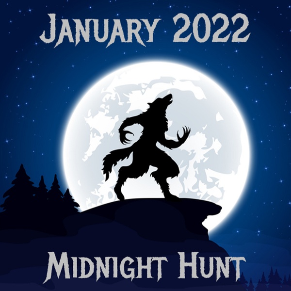 January 2021: Midnight Hunt