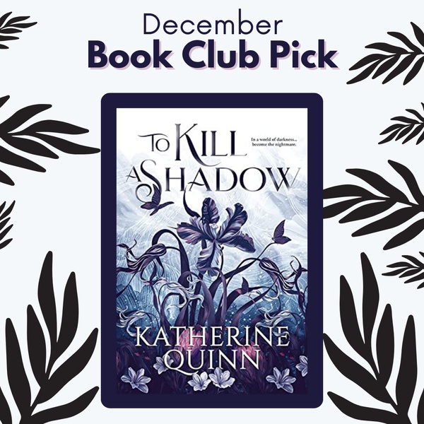 SOLD OUT:  December 2023: YA Book Club Pick