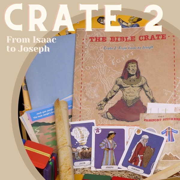 Crate 2: From Isaac to Joseph