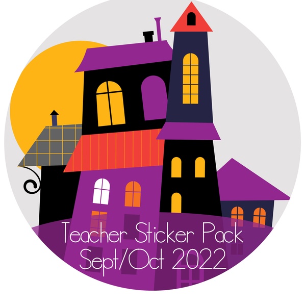September / October 2022 - Teacher sticker club - Stickers kids love